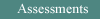 assesments